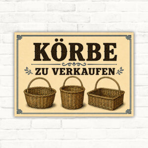 Schild mit der Aufschrift „Körbe zu verkaufen“ und drei Körben als Verkaufsschild in Querformat.