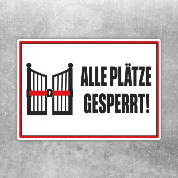 Alle Plätze gesperrt Aufkleber im Querformat mit Tor-Symbol, rotem Sperrbalken und schwarzem Warntext.