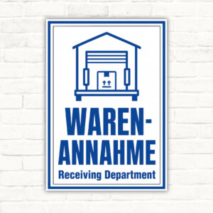 Warenannahme Schild mit blauem Piktogramm und Text „WARENANNAHME Receiving Department“ als Hochformat-Schild.