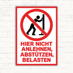 Nicht anlehnen Schild – Hier nicht anlehnen, abstützen oder belasten als Standardmockup im Hochformat mit gut lesbarem Motiv.