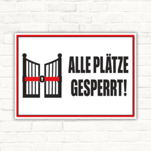 Alle Plätze gesperrt Schild mit Tor-Symbol, rotem Rahmen und schwarzem Text als Hinweisschild für Sportanlagen.