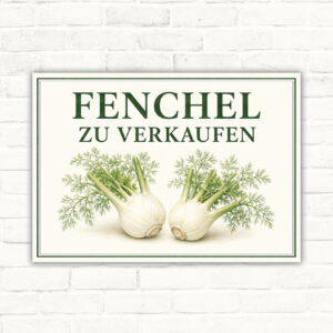 Fenchel zu verkaufen Schild mit zwei Fenchelknollen und grünem Schriftzug als Querformat für den Gemüseverkauf.