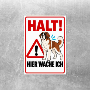 Bernhardiner-Aufkleber mit roter Warnaufschrift „HALT! Hier wache ich“ und deutlichem Hundemotiv.