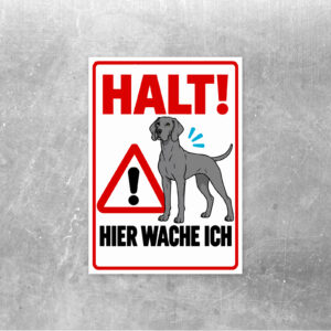 Aufkleber mit Deutscher Dogge und Warnmotiv „Halt! Hier wache ich“ auf weißem Hintergrund.