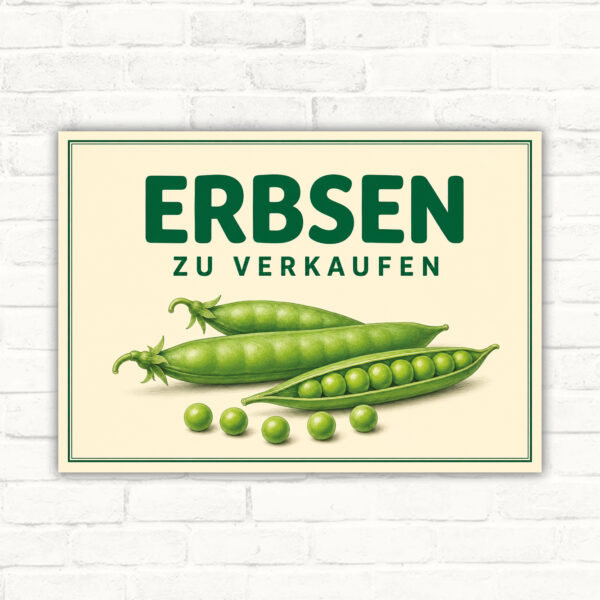 Erbsen zu verkaufen Schild mit grünen Schoten und klarer Aufschrift für den Gemüseverkauf.