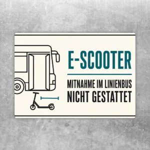 E-Scooter Mitnahme im Linienbus nicht gestattet Aufkleber im Querformat mit Busgrafik und türkisfarbener Schrift.