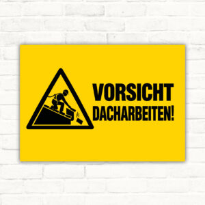 Vorsicht Dacharbeiten Warnschild als Standardmockup im Querformat mit gut lesbarem Motiv.