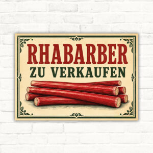 Rhabarber zu verkaufen Schild mit rotem Schriftzug, gezeichneter Rhabarberillustration und klassischem Retro-Rahmen.