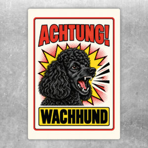 Zwergpudel Aufkleber Achtung Wachhund – Originalansicht im Retro-Comicstil