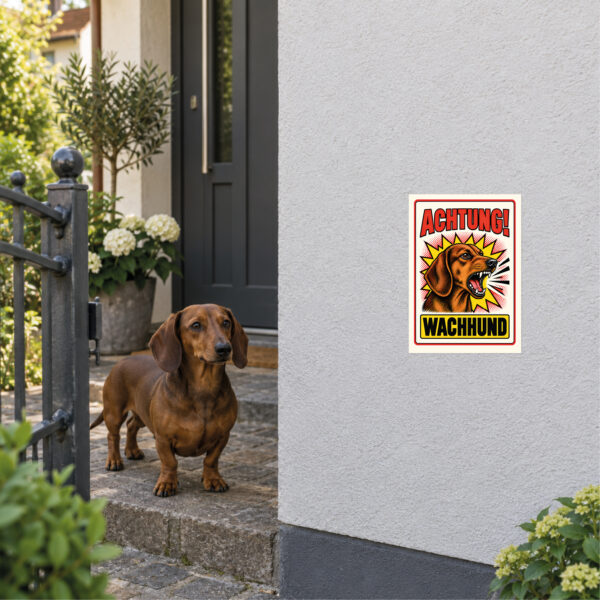 Dackel Schild Achtung Wachhund – Anwendungsbeispiel am Grundstückseingang