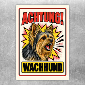Yorkshire Terrier Aufkleber Achtung Wachhund – Originalansicht im Retro-Comicstil