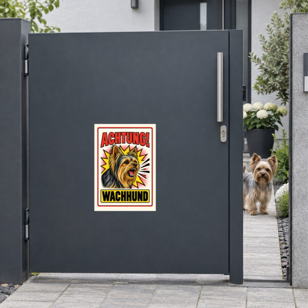 Yorkshire Terrier Aufkleber Achtung Wachhund – Anwendungsbeispiel am Grundstückseingang