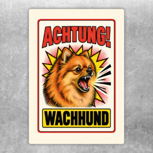 Zwergspitz / Pomeranian Aufkleber Achtung Wachhund – Originalansicht im Retro-Comicstil