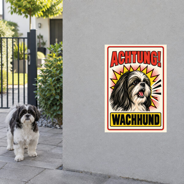 Shih Tzu Schild Achtung Wachhund – Anwendungsbeispiel am Grundstückseingang