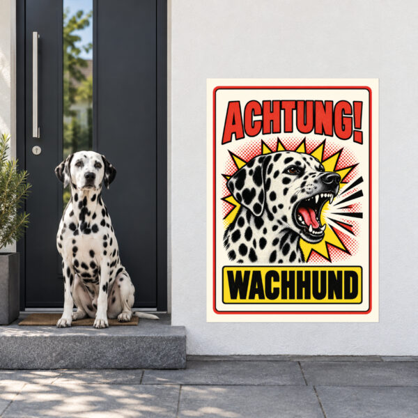 Dalmatiner Schild Achtung Wachhund – Anwendungsbeispiel am Grundstückseingang