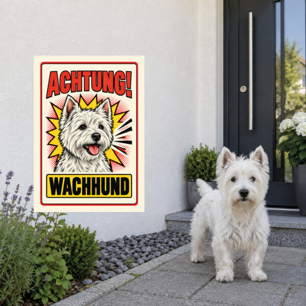 West Highland White Terrier Schild „Achtung! Wachhund“ im Retro-Comicstil – Hochformat – Anwendung am Eingang
