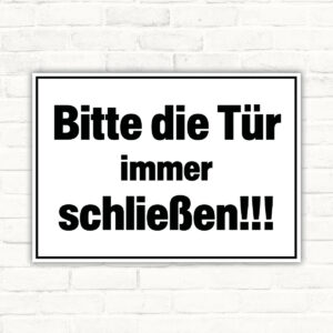 Hinweisschild Bitte die Tür immer schließen
