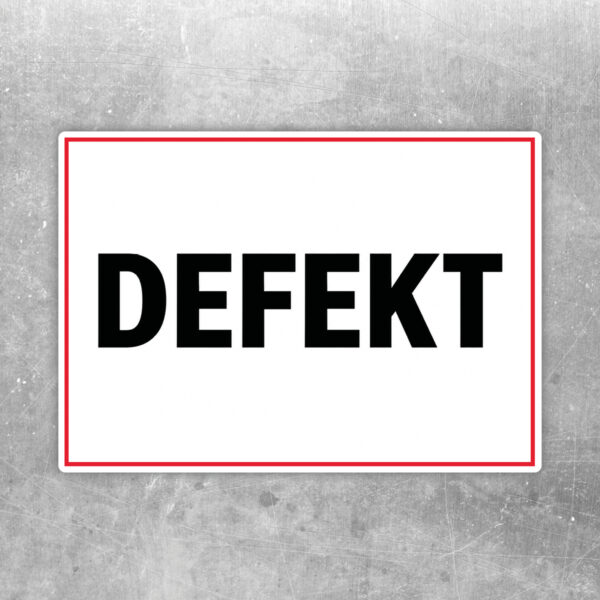 Defekt Aufkleber für Betrieb und Lager