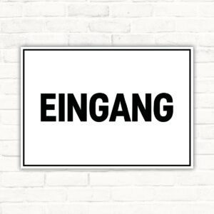 Eingang Schild – Wegweiser mit Schriftzug
