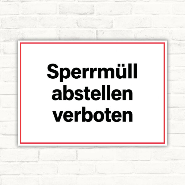 Sperrmüll abstellen verboten Schild – Querformat