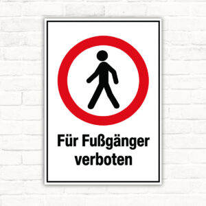 Für Fußgänger verboten Schild – Hochformat