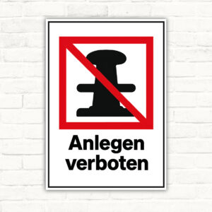 Anlegen verboten Schild mit Pollersymbol – Hochformat