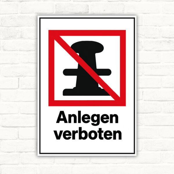 Anlegen verboten Schild mit Pollersymbol – Hochformat