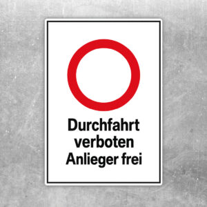 Durchfahrt verboten – Anlieger frei Aufkleber – Hochformat