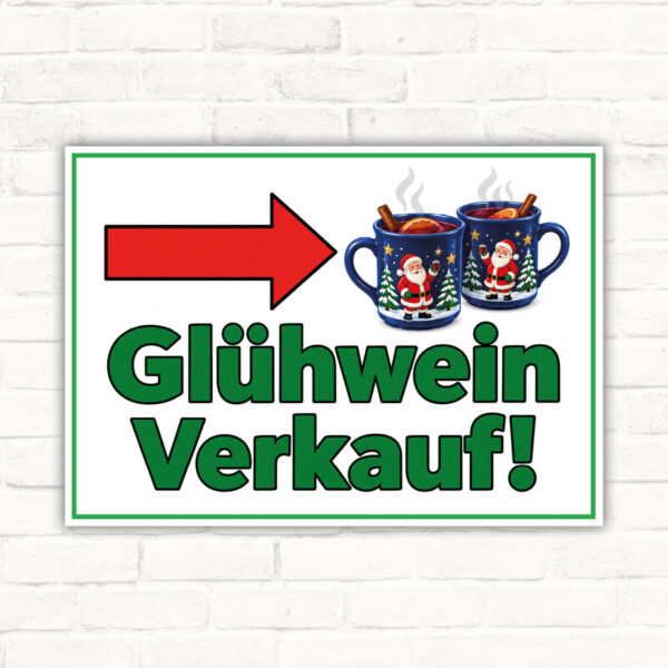 Glühwein Verkauf Schild mit Pfeil rechts – Querformat