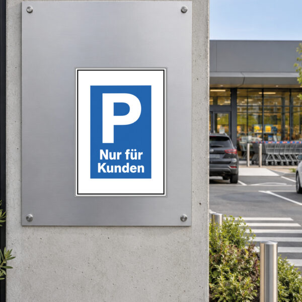 Kundenparkplatz Schild nur für Kunden - Hochformat – Bild 2