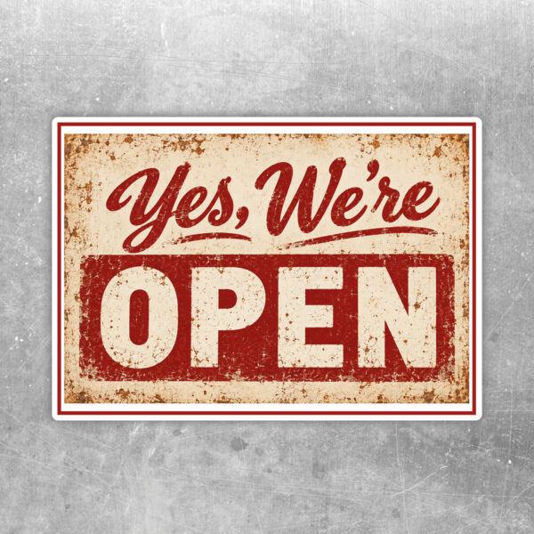 Yes We Are Open Aufkleber - Querformat