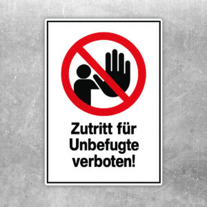 Zutritt für Unbefugte verboten Aufkleber - Hochformat