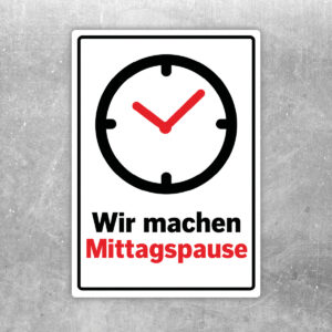 Wir machen Mittagspause Aufkleber - Hochformat