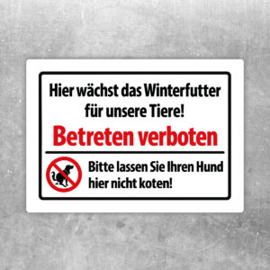 Hier wächst das Winterfutter – Betreten verboten als Aufkleber im Querformat – Originalmotiv auf neutralem Hintergrund