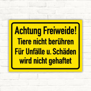 Achtung Freiweide – Tiere nicht berühren als Schild im Querformat – Originalmotiv auf neutralem Hintergrund