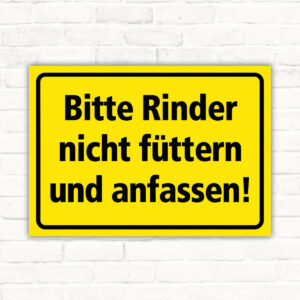 Rinder nicht füttern und anfassen – Schild
