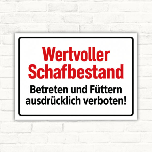 Wertvoller Schafbestand – Betreten und Füttern verboten – Schild