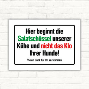 Salatschüssel unserer Kühe – kein Hundeklo – Schild