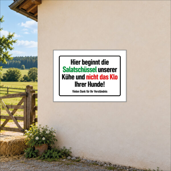 Salatschüssel unserer Kühe – kein Hundeklo – Schild – Bild 2