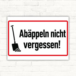 Abäppeln nicht vergessen – Stallschild