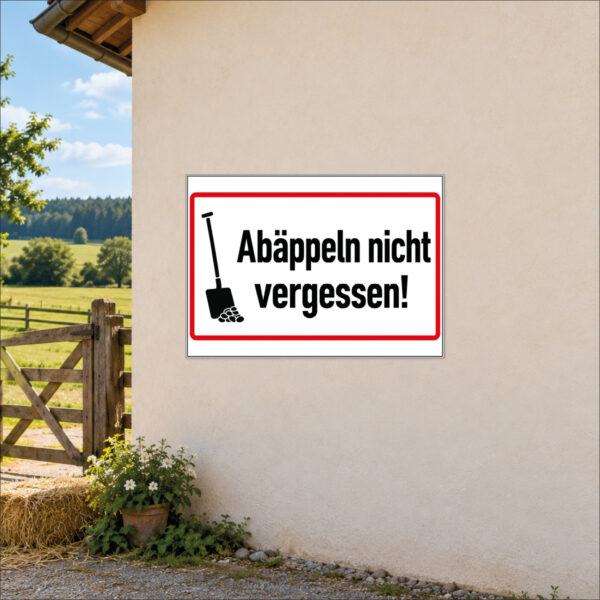 Abäppeln nicht vergessen – Stallschild – Bild 2