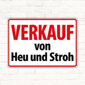 Verkauf von Heu und Stroh – Schild