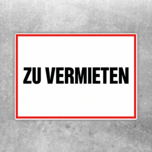 Originalmotiv: schwarzer Schriftzug ZU VERMIETEN auf weißem Querformat mit rotem Rahmen als Aufkleber