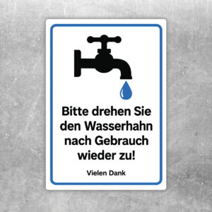 Wasserhahn nach Gebrauch zudrehen als Aufkleber, Originalmotiv