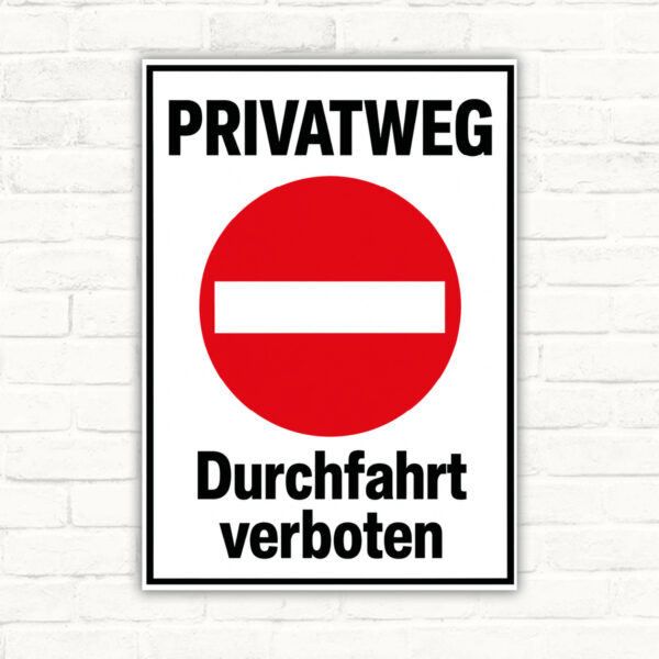 Privatweg – Durchfahrt verboten als Schild, Originalmotiv
