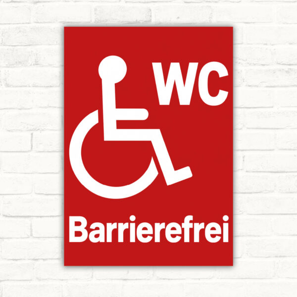 WC Barrierefrei – Rot als Schild, Originalmotiv