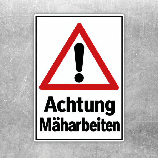Originalmotiv: Achtung Mäharbeiten als Aufkleber