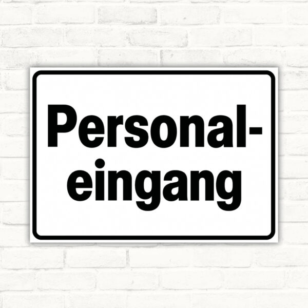 Originalmotiv: Personaleingang als Schild