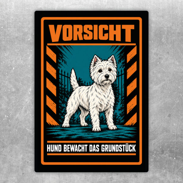 West Highland White Terrier Aufkleber „Vorsicht – Hund bewacht das Grundstück“ im Actionstil – Hochformat – Produktansicht