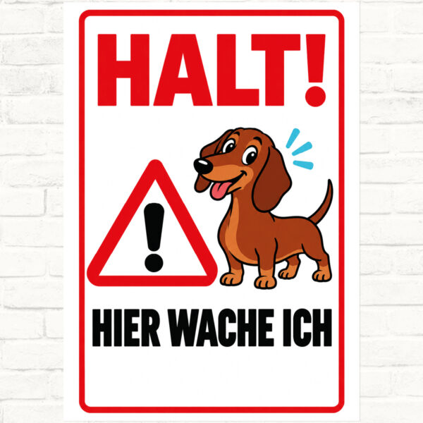 Dackel Schild „Halt! Hier wache ich“ im Flat-Comic-Stil – Hochformat – Produktansicht